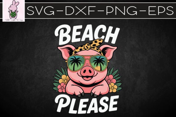 Beach Please Pig Leopard Summer SVG