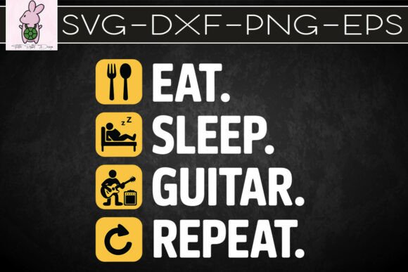 Eat Sleep Guitar Repeat Lover SVG