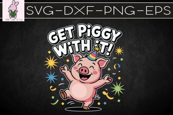 Get Piggy with It Cute Dancing Pig SVG