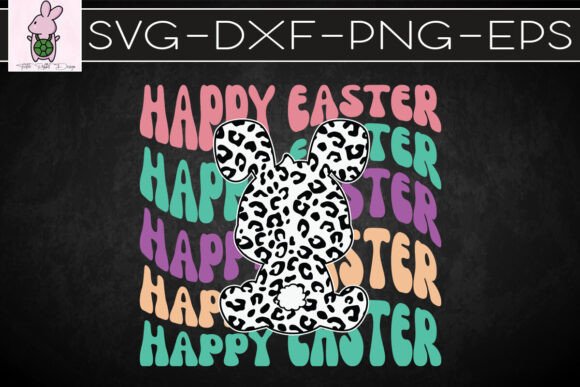 Happy Easter Leopard Easter Bunny SVG
