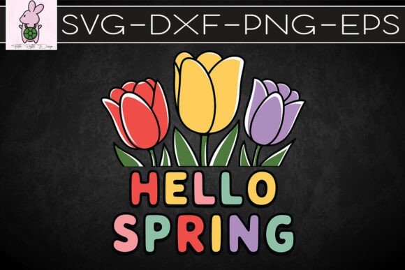 Hello Spring Happy Easter Season SVG