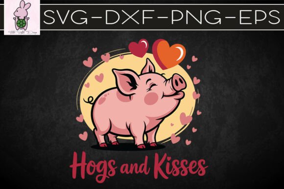 Hogs and Kisses Funny Pig Puns SVG