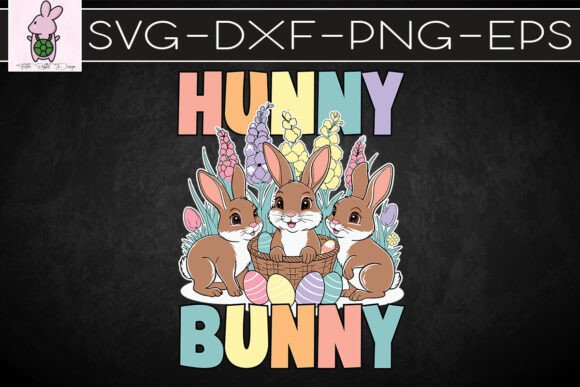Hunny Bunny Happy Easter Floral SVG