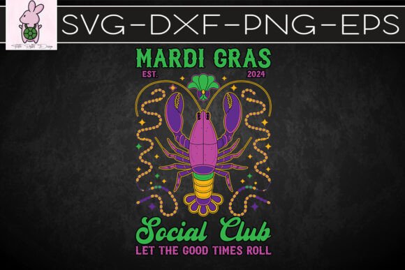 Mardi Gras Let the Good Times Roll SVG