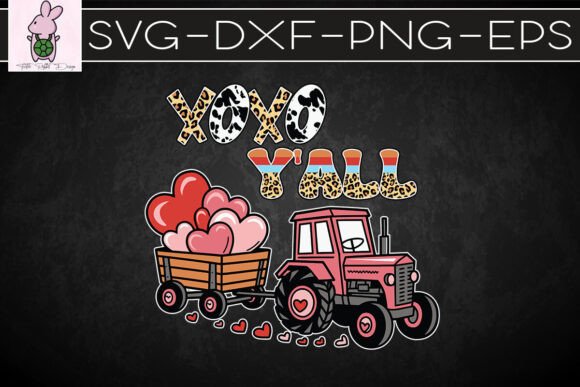 XOXO Y all Love Tractor Valentines SVG